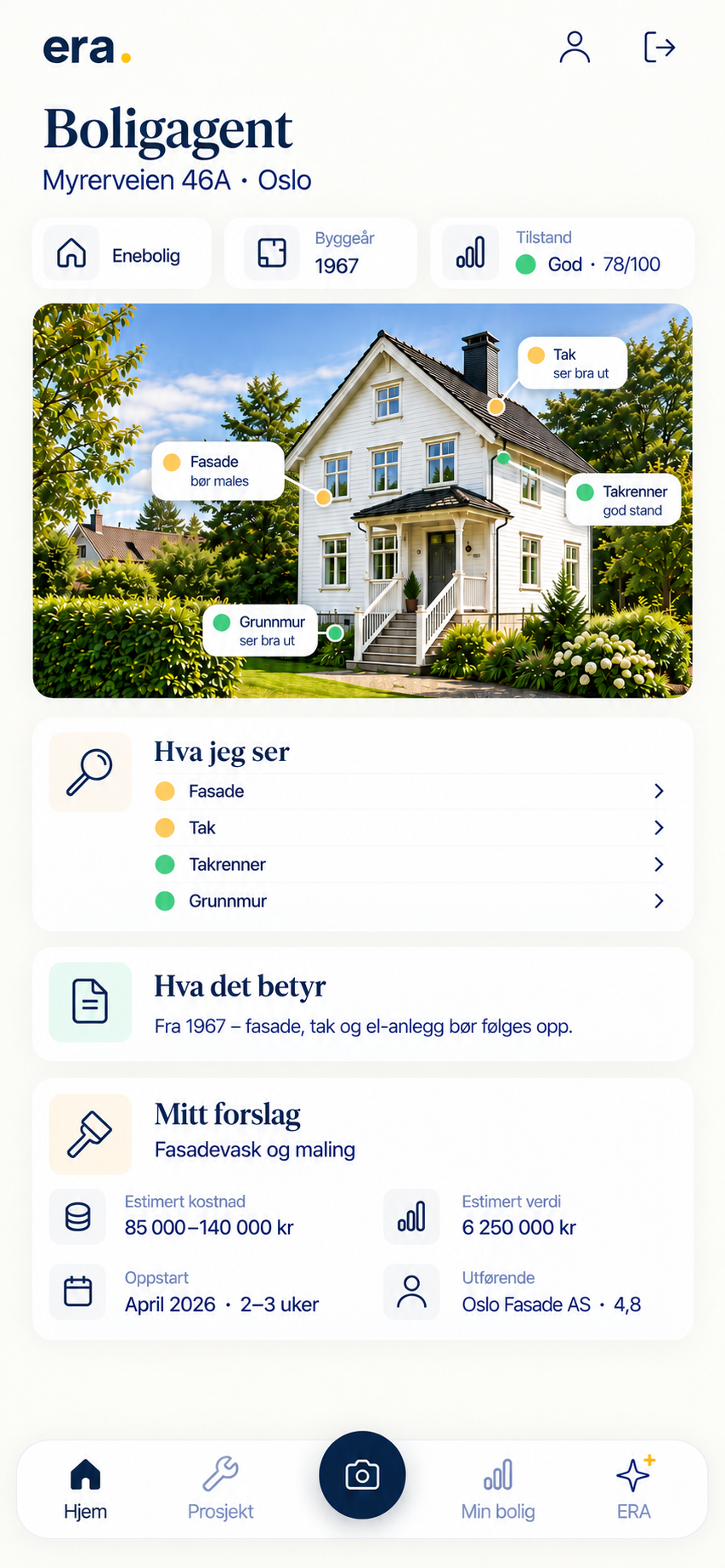 ERA Bolig, boligagenten for Myrerveien 46A: fotoet av huset er merket av med fasade og tak til oppfølging og takrenner og grunnmur i god stand, etterfulgt av «Hva jeg ser» med de fire punktene, «Hva det betyr» for en bolig fra 1967, og forslaget «Fasadevask og maling» med estimert kostnad 85 000–140 000 kr, oppstart april 2026 og Oslo Fasade AS